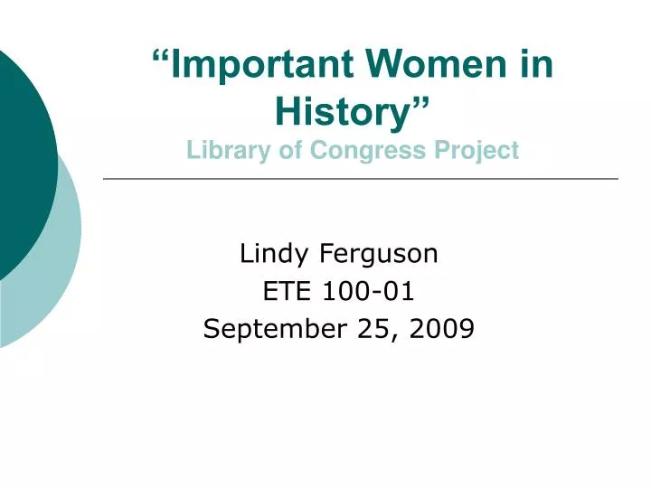 important women in history library of congress project