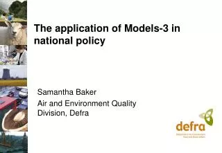 The application of Models-3 in national policy