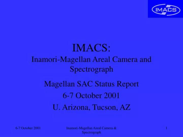 imacs inamori magellan areal camera and spectrograph