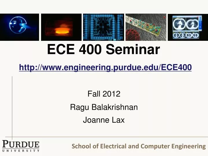 ece 400 seminar http www engineering purdue edu ece400