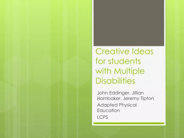 creative ideas for students with multiple disabilities