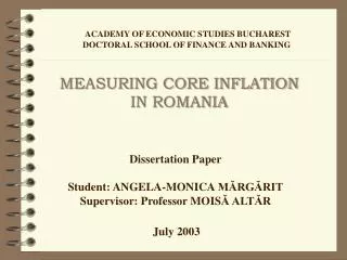 MEASURING CORE INFLATION IN ROMANIA