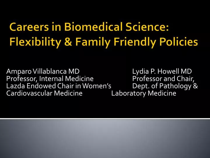 careers in biomedical science flexibility family friendly policies