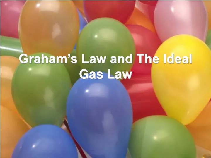 graham s law and the ideal gas law