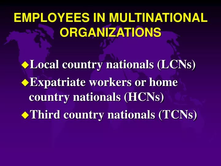 employees in multinational organizations
