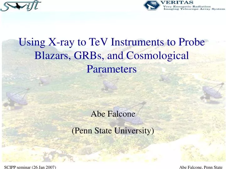 using x ray to tev instruments to probe blazars grbs and cosmological parameters