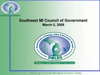 Southeast MI Council of Government March 5, 2009