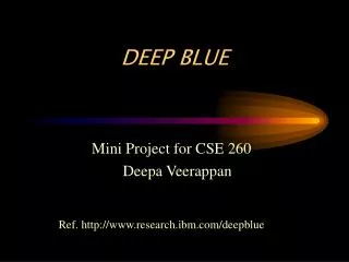 DEEP BLUE