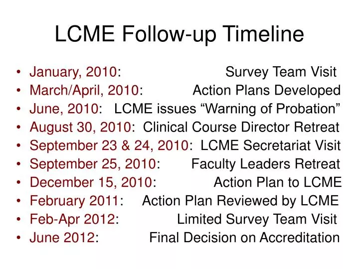 lcme follow up timeline