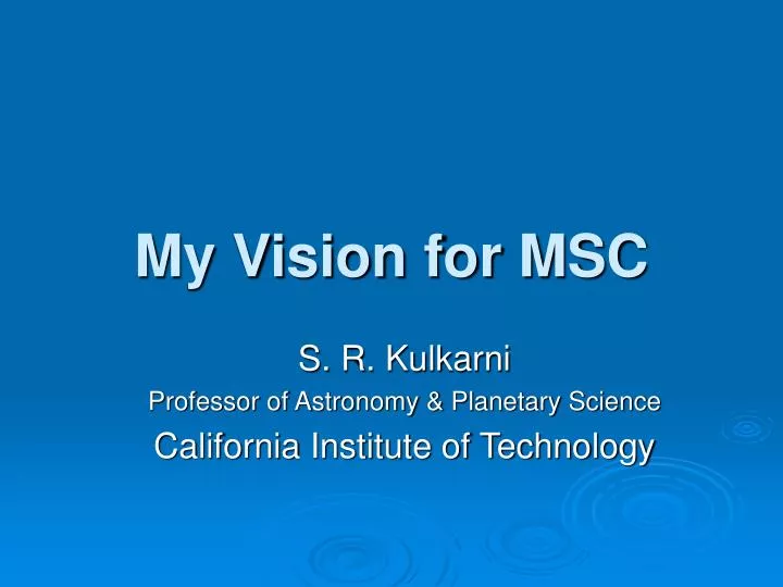 my vision for msc