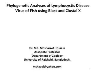 Phylogenetic Analyses of Lymphocystis Disease Virus of Fish using Blast and Clustal X