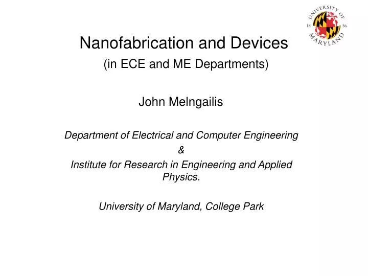 nanofabrication and devices in ece and me departments