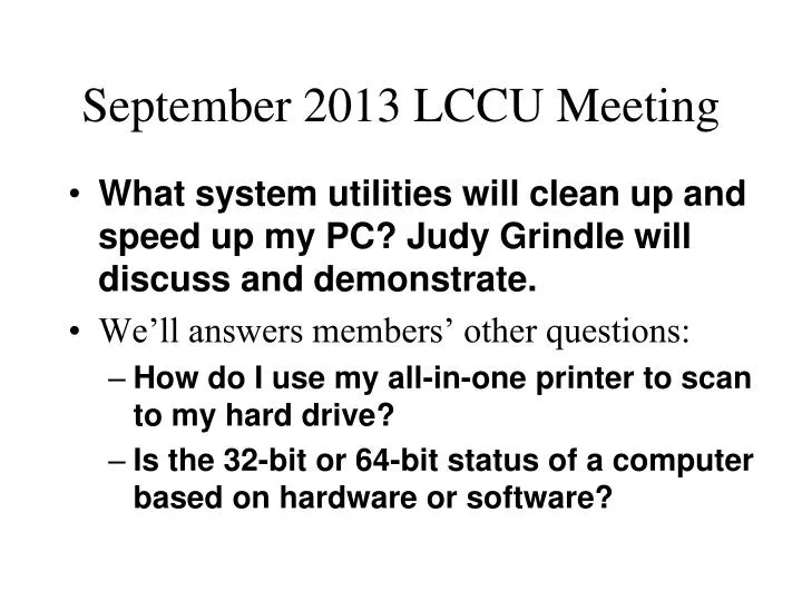 september 2013 lccu meeting