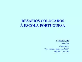 desafios colocados escola portuguesa