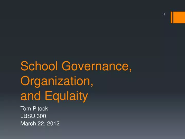 school governance organization and equlaity