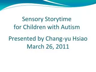 Sensory Storytime for Children with Autism