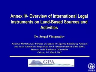 Annex IV- Overview of International Legal Instruments on Land-Based Sources and Activities