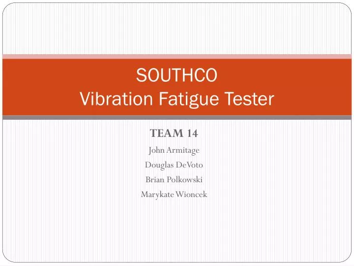 southco vibration fatigue tester