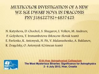 Multicolor investigation of A new WZ Sge dwarf nova in Draconis PNV J18422792+4837425