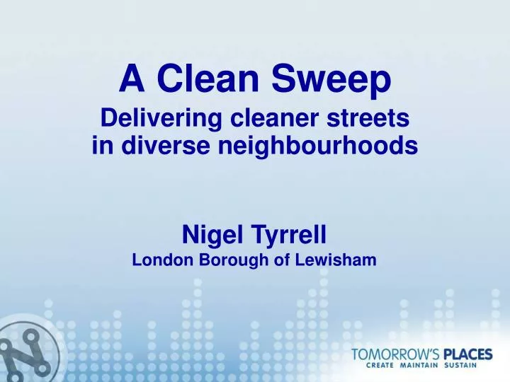 a clean sweep