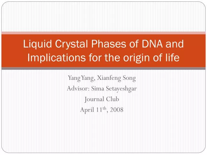liquid crystal phases of dna and implications for the origin of life