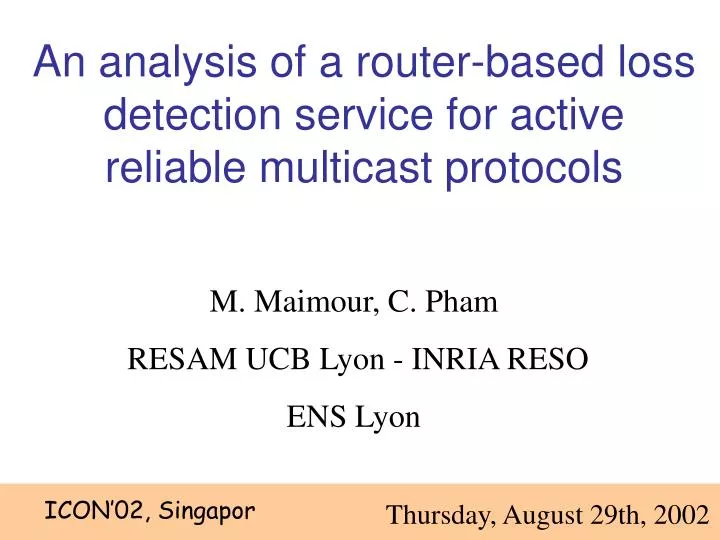 an analysis of a router based loss detection service for active reliable multicast protocols