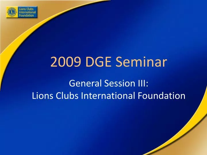 2009 dge seminar