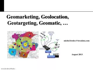 Geomarketing, Geolocation, Geotargeting, Geomatic, …