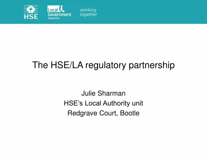 the hse la regulatory partnership