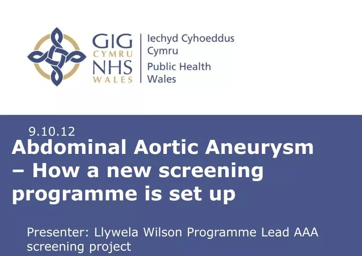 abdominal aortic aneurysm how a new screening programme is set up