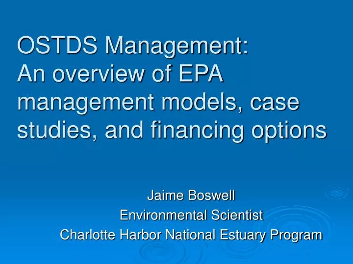 ostds management an overview of epa management models case studies and financing options