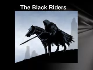 The Black Riders