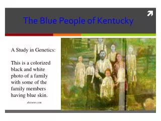 The Blue People of Kentucky