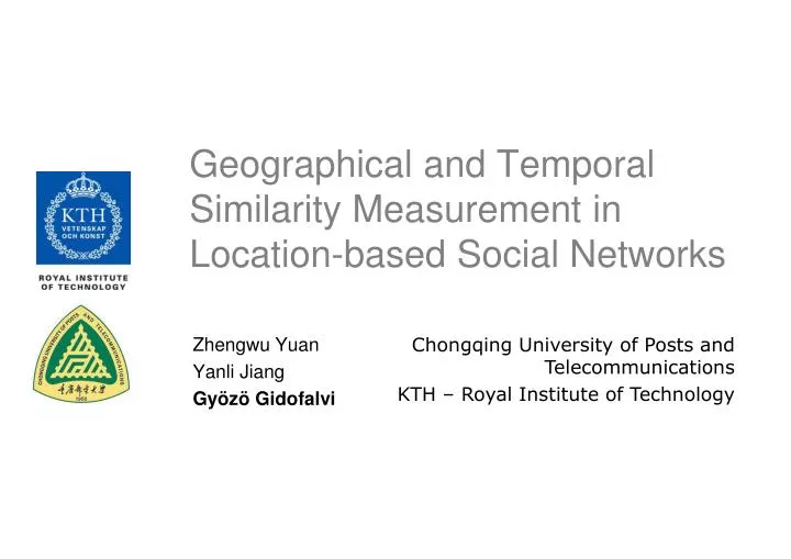 geographical and temporal similarity measurement in location based social networks