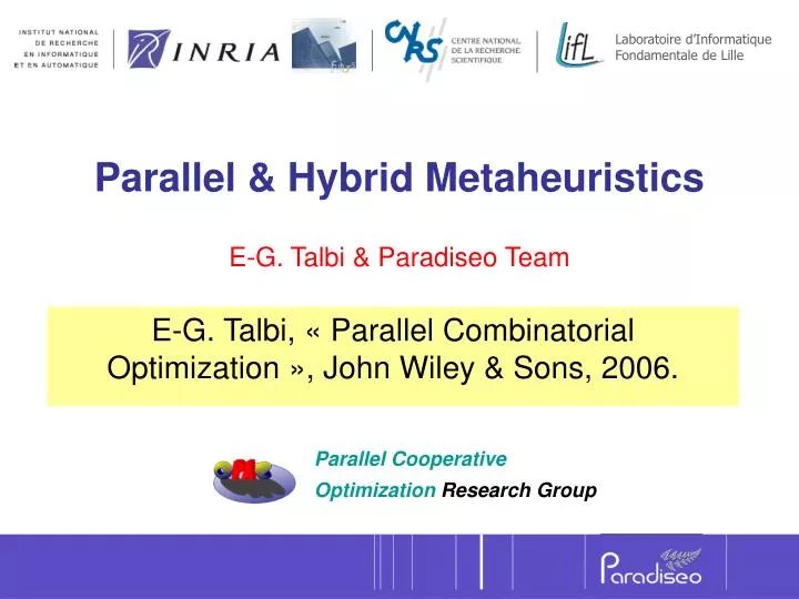 parallel hybrid metaheuristics e g talbi paradiseo team