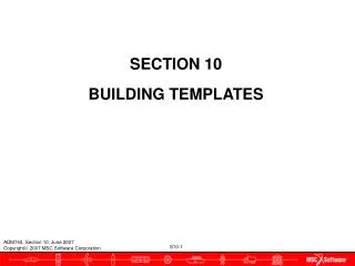 SECTION 10 BUILDING TEMPLATES