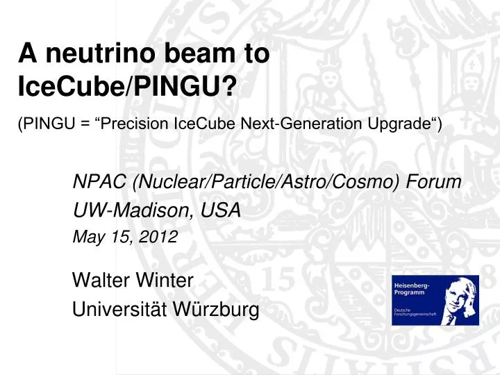 a neutrino beam to icecube pingu pingu precision icecube next generation upgrade
