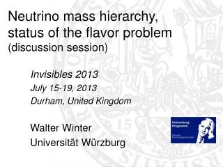 Neutrino mass hierarchy, status of the flavor problem (discussion session)