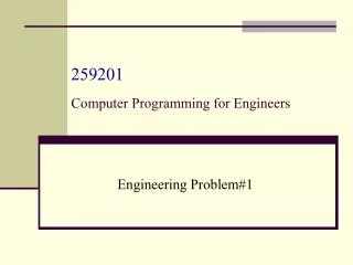 259201 computer programming for engineers
