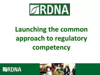 Launching the common approach to regulatory competency