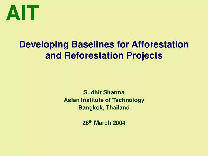 developing baselines for afforestation and reforestation projects