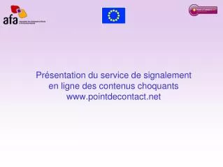 pr sentation du service de signalement en ligne des contenus choquants www pointdecontact net