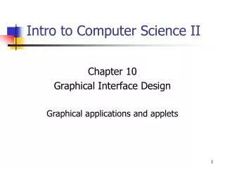 Intro to Computer Science II