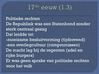 17 de eeuw 1 3