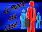 El Perfil del Lider - slide 1