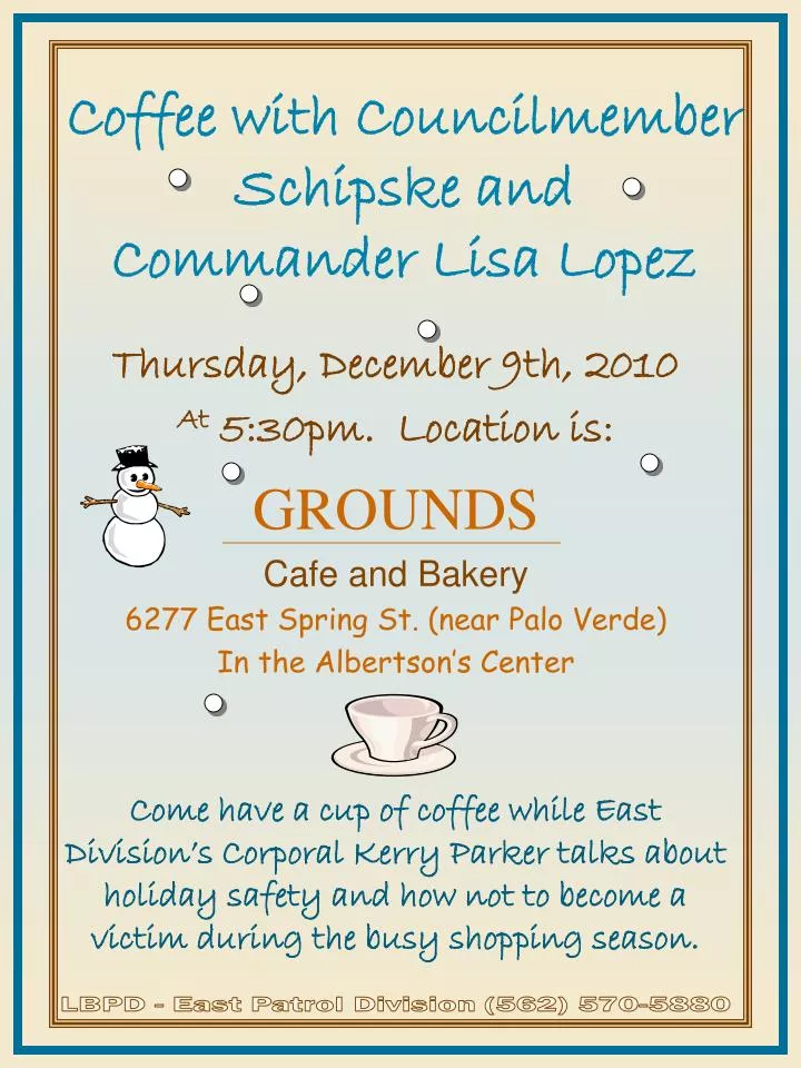 coffee with councilmember schipske and commander lisa lopez