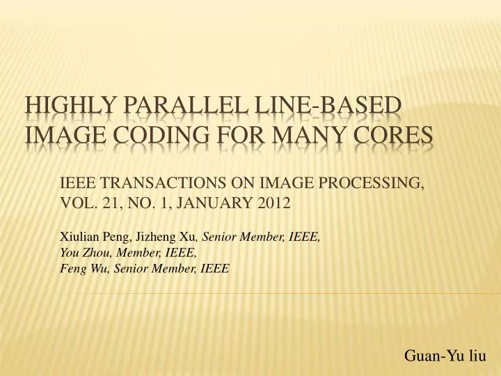 ieee transactions on image processing vol 21 no 1 january 2012
