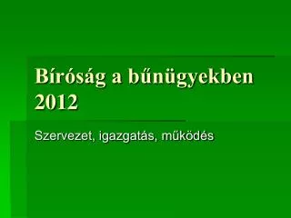 b r s g a b n gyekben 2012