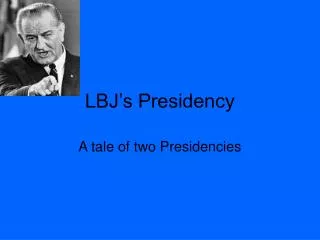 lbj s presidency