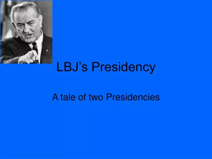 lbj s presidency